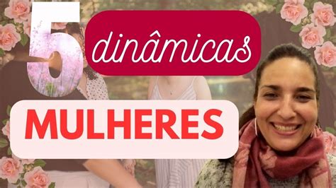 dinamicas para mujeres|11 Dinâmicas Divertidas para Mulheres